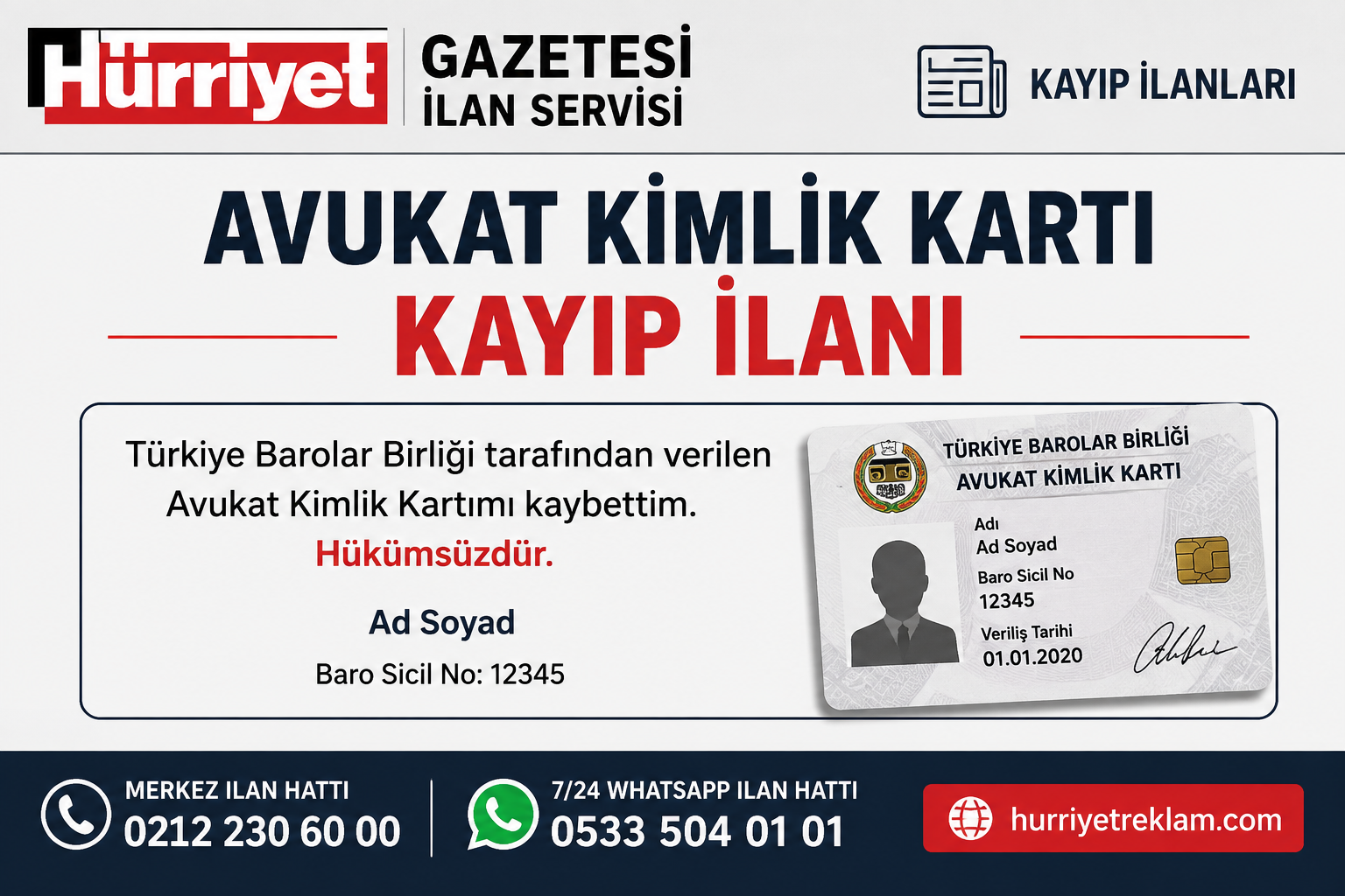 Hürriyet Gazetesi İlan Servisi Avukat Kimlik Kartı Kayıp İlanı